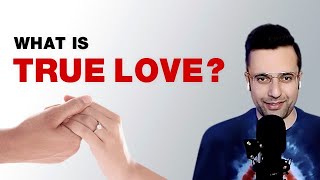 What is True Love? By Sandeep Maheshwari | Hindi
