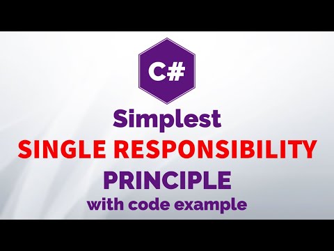 Video: Apa prinsip tanggung jawab tunggal C #?