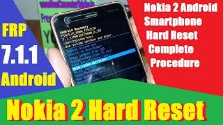 How To Hard Reset Nokia 2 - The Successful Procedure