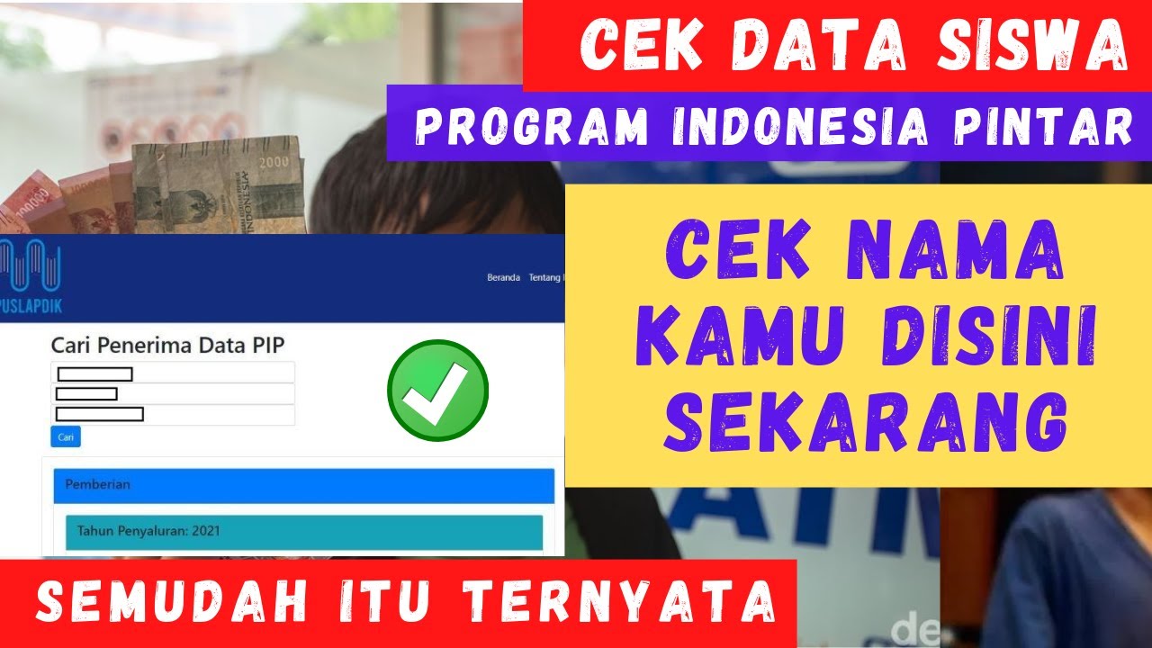 Cek Data Siswa Yang Terdaftar PIP Program Indonesia Pintar Tahun 2023 Cek data siswa yang terdaftar pip program indonesia pintar tahun 2023