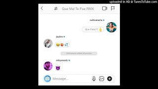 Natti-Natasha-Ft.-Justin-Quiles-Miky-Woodz-Qué-Mal-Te-Fue-Remix