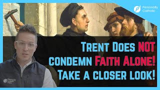 Famous Trent does NOT reject Faith Alone! Profile