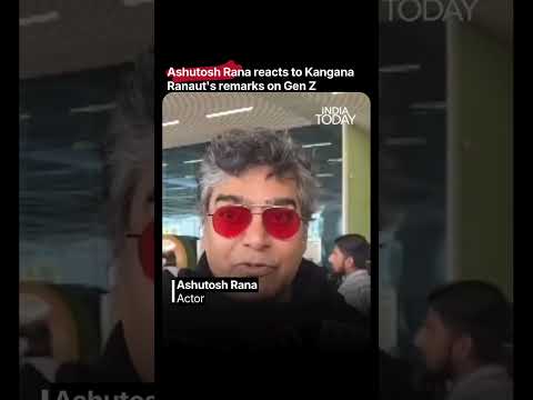 ‘We Must Be Mindful of Our Language’: Ashutosh Rana Reacts to Kangana Ranaut’s Gen Z Remarks