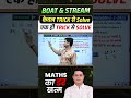 Boat &amp; Stream Trick 🔥 #dpsir #mathtricks #shorttricks #boatandstream