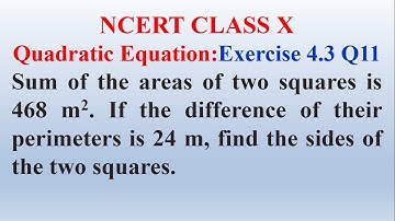 Sum of the areas of two squares is 468 m². If the difference of their perimeters is 24 m