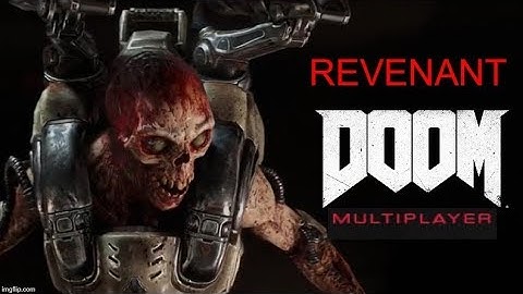 DOOM 6.66 Multiplayer REVENANT Montage