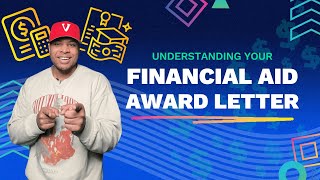 Understanding Your Financial Aid Award Letter