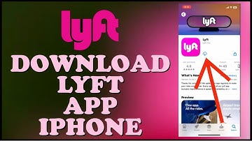 How to Download Lyft App on iPhone 2024?
