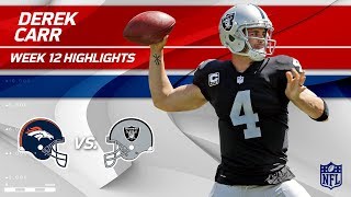 Derek carr puts together 2 tds & 253 yards vs. denver! | broncos
raiders wk 12 player hls