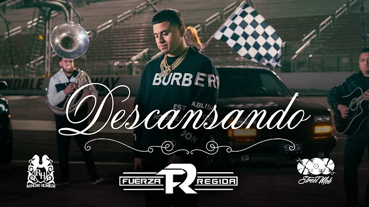 Fuerza Regida - Descansando [Official Video] - DayDayNews