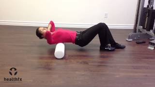Thoracic Spine Mobility - Foam Roller