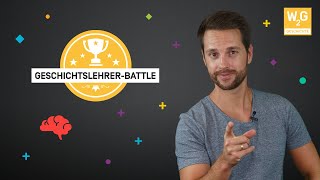 Geschichtslehrer-Battle: Wer ist der schlauste Geschichtslehrer?