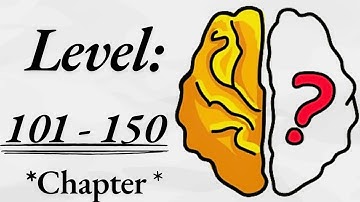 Brain Out: How to solve puzzles? - Chapter: Level 101 - 150