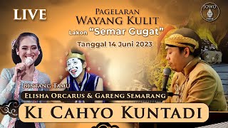 LIVE Wayang Kulit Ki Cahyo Kuntadi | BT Elisha Orcarus & Gareng Semarang