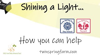 Shining A Light on Twin Spring Farm School and Camp The