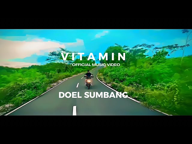 VITAMIN - DOEL SUMBANG (Official Music Video) class=