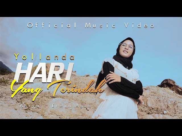 Yollanda - Hari Yang Terindah (Official Music Video) class=