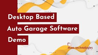 Desktop Based Auto Garage Software - Introduction - Mass Technologies Dubai screenshot 4
