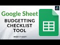 Google sheet  budgetting checklist tool