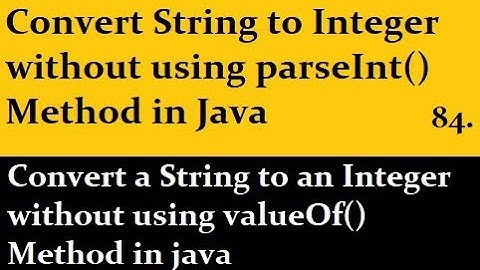 Convert String to Integer without using parseInt() Method in Java