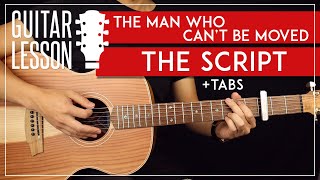 The Man Who Can't Be Moved Guitar Tutorial 🎸 The Script Guitar Lesson |TABS|