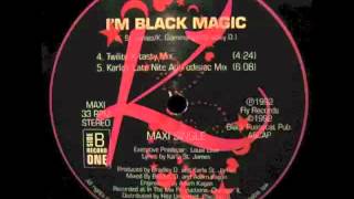 Karla St. James - I'm Black Magic (Karla's Late Nite Aphrodisiac Mix)