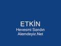 Etkin hevesmi sand n