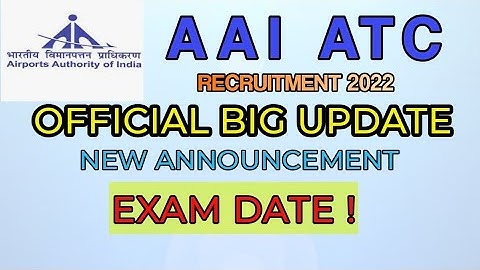 AAI ATC EXAM DATE ANNOUNCED OFFICIAL SHOCKING UPDATE