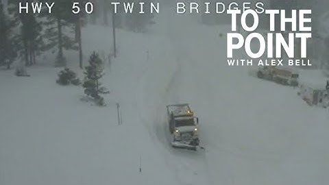 Northern California weather: Rare blizzard warning continues | To The Point