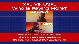 XFL vs. USFL, Who Is Paying More Full 2023 XFL & USFL Salary Breakdowns, XFL Insider Mike Mitchell