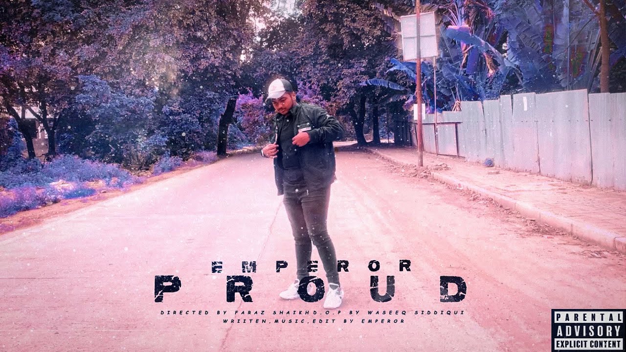 PROUD - MC EMPEROR || NEW LIMITS MIXTAPE [Official Music Video]