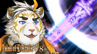 【テイルズオブエターニア #8】オレも秘奥義出したいんですけど！【虎守イカズチ】