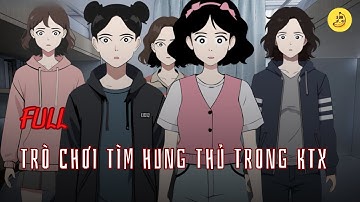 [Full] Trò chơi tìm hung thủ trong KTX | Chuối sub