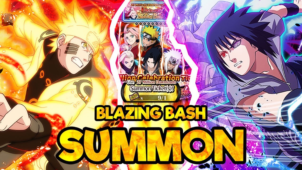 GIVE ME BB NARUTO! 27 Million Downloads Blazing Bash Ticket Summons | Naruto Ultimate Ninja Blazing