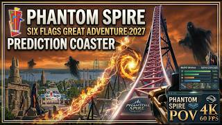Phantom Spire Six Flags Great Adventure Prediction Coaster 2027