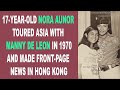 17-Year-Old NORA AUNOR Toured Asia with MANNY DE LEON in 1970; Made Front-Page News in Hong Kong