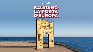 Salviamo la Porta d'Europa | Eppela