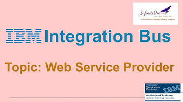 IBM Integration Bus Tutorials- WebService Provider-BestOnlineTraining@www.infinitedreams.org