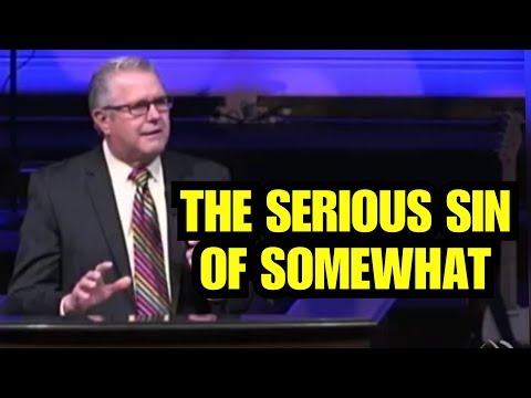 “The Serious Sin Of Somewhat” – Wayne Huntley