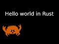 Hello world in Rust