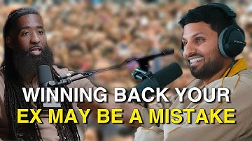 Why Trying to Win Back Your Ex Could be a Mistake | Jay Shetty & Stephan Labossiere E#3