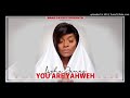 Lizha James - You Are Yahweh (2019)