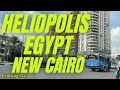 Heliopolis egypt  new cairo katamya  driving in egypt  cairo drive    