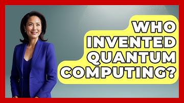 Who Invented Quantum Computing? | Quantum Tech Explained News
