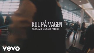 Petter - Kul på vägen ft. Sam-E, Sara Zacharias chords