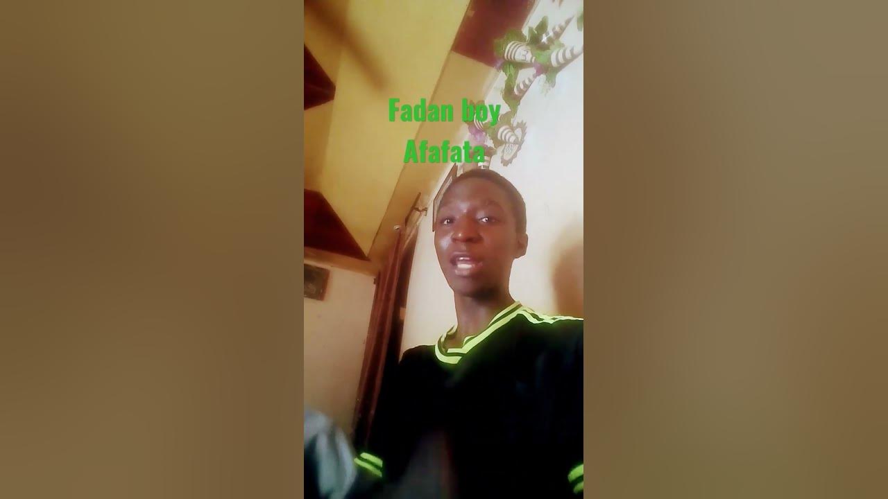 fadan boy afafata - YouTube