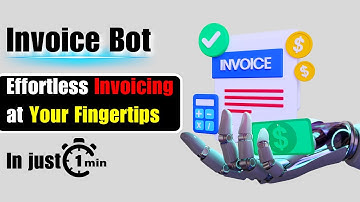 Simplify Your Billing: Discover the Power of Invoice Bot