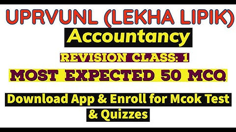 UPRVUNL Lekha Lipik || Accountancy Revision || 50 Most expected MCQs