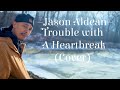 Trouble With A Heartbreak OFFICIAL COVER VIDEO mp3