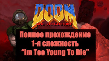 DoomRL full gameplay (difficulty 1: Im Too Young To Die)
